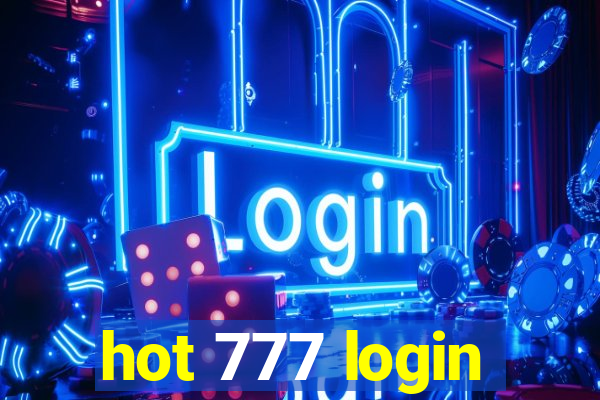 hot 777 login